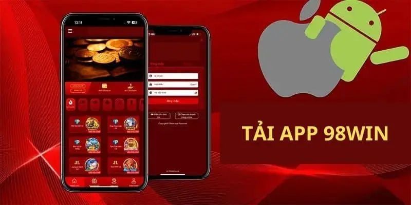 Quy trình tải app 98win